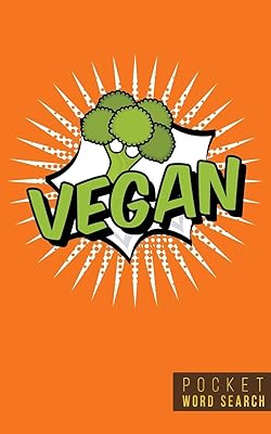 Pocket Word Search: 99 Pocket Word Search Puzzles | Pocket Word Jumble | Travel Size Wordsearches | Mini Word Puzzle | Word Seek | Fun Christmas Gift | Word Search Books for Adults | Healthy Vegans