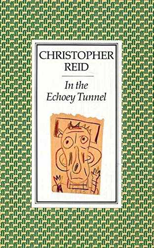 In the echoey tunnel by Christopher Reid