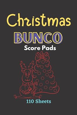 Christmas Bunco score pads: Christmas Edition bunco score sheets 110 Score Sheets , Score Cards Perfect for a Bunco Game Night christmas bunco book-3