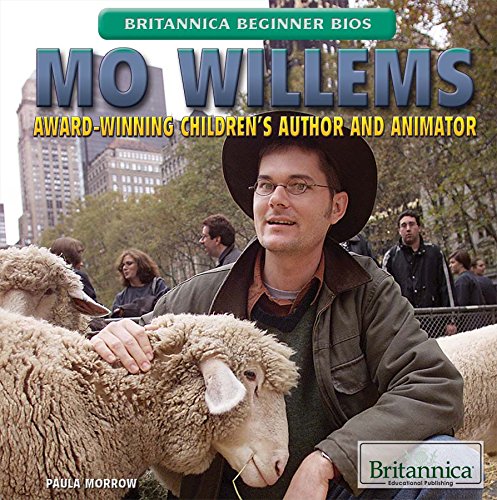 Mo Willems: Award-winning Children's Author and Animator by Paula Morrow