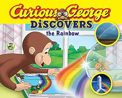 Curious George Discovers the Rainbow