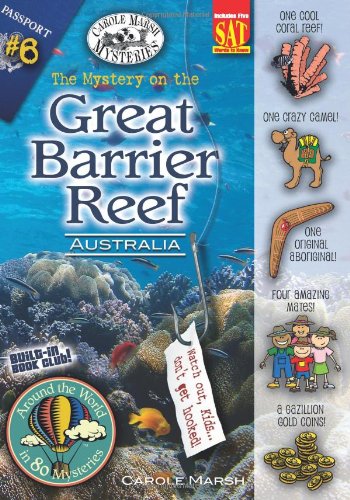 The Mystery on the Great Barrier Reef: Sydney, Australia (Around the World in 80 Mysteries) by Carole Marsh