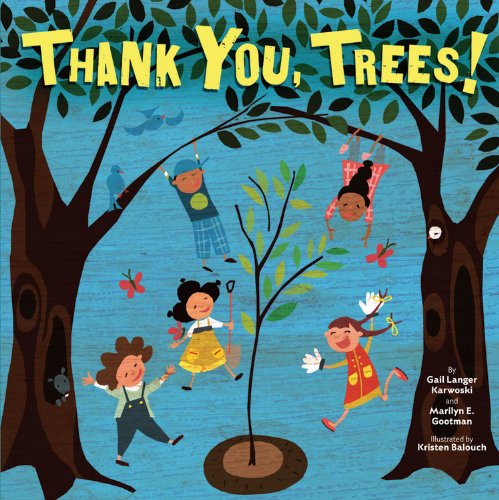 Thank You, Trees! (Tu B'Shevat)
