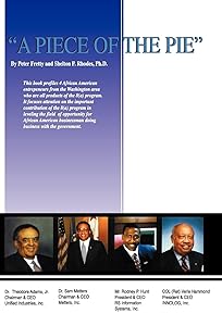 A Piece of the Pie by Shelton P Rhodes PhD