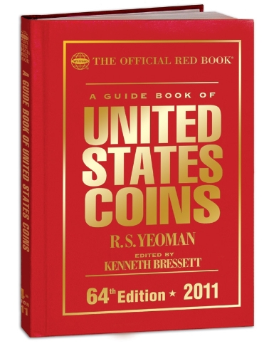 A Guide Book of United States Coins 2011: The Official Red Book by R. S. Yeoman