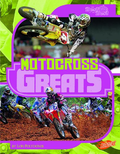Motocross Greats by Lori Polydoros