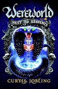 Nest of Serpents by Curtis Jobling