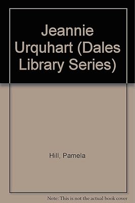 Jeannie Urquhart (Dales Library Series)
