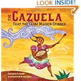 The Cazuela That the Farm Maiden Stirred