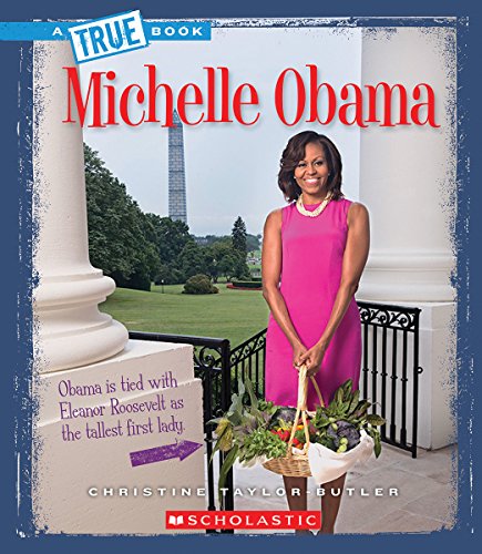 Michelle Obama by Christine Taylor-Butler