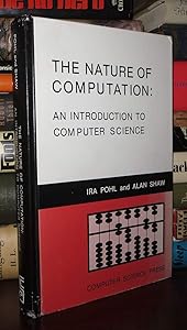 The Nature of Computation: An Introduction to Computer Science by Ira Pohl