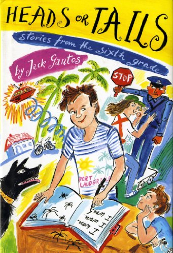 Heads or tails : stories from the sixth grade by Jack Gantos