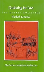 Gardening for Love: The Market Bulletins