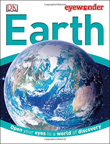 Eye Wonder: Earth by DK Publishing
