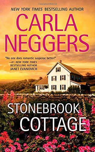 Stonebrook Cottage by Carla Neggers