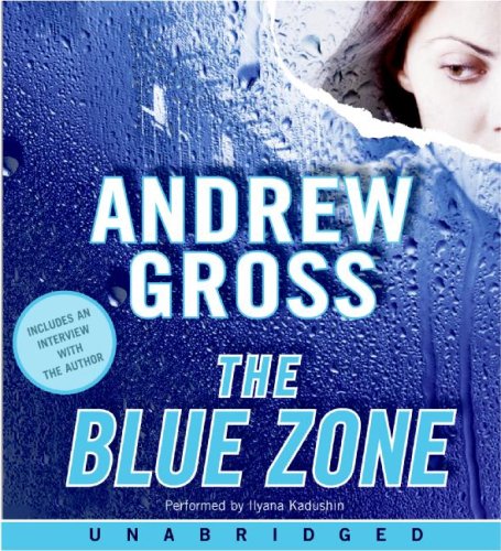 The Blue Zone CD by Andrew Gross