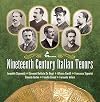 Nineteenth Century Italian Tenors
