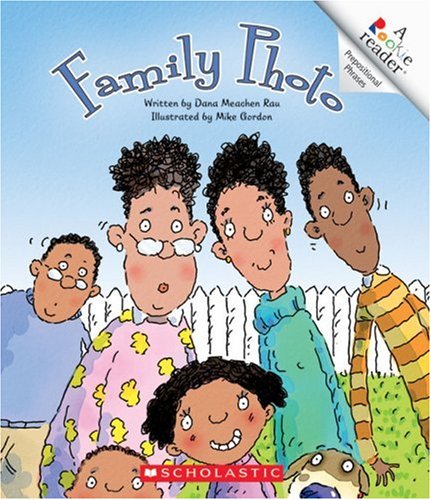 Family Photo (Rookie Readers) by Dana Meachen Rau