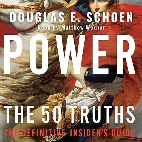 Power by Douglas E. Schoen