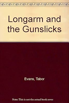 Longarm and the Gunslicks (Longarm #160)