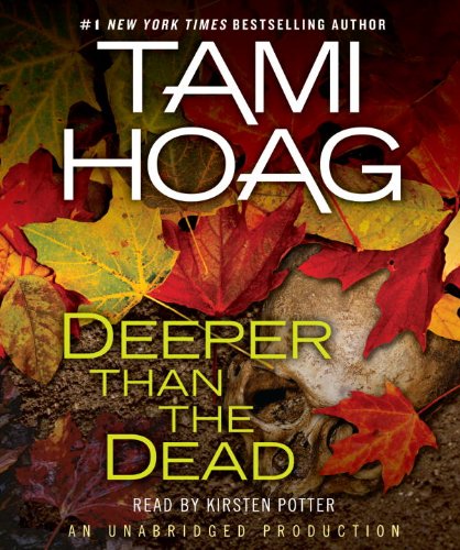 Deeper Than the Dead by Tami Hoag