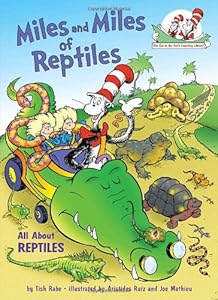 Miles and Miles of Reptiles: All About Reptiles