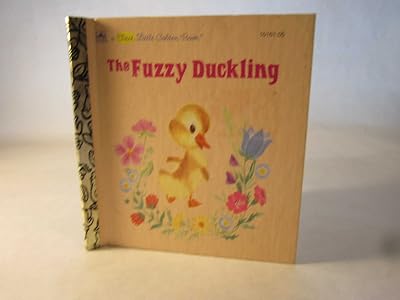 The Fuzzy Duckling : A Little Little Golden Book #9