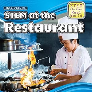 Discovering STEM at the Restaurant