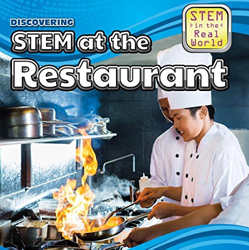 Discovering STEM at the Restaurant by Sarah Machajewski