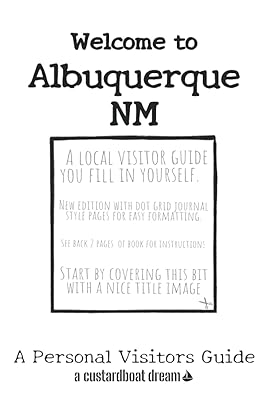 Welcome to Albuquerque NM: A Fun DIY Visitors Guide (Welcome to USA)