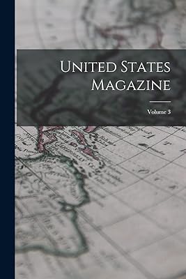 United States Magazine; Volume 3