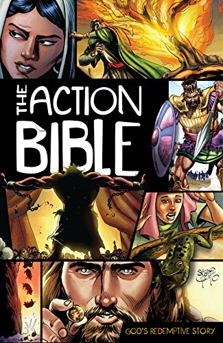 The Action Bible: God's Redemptive Story by David C. Cook