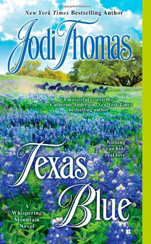Texas Blue by Jodi Thomas