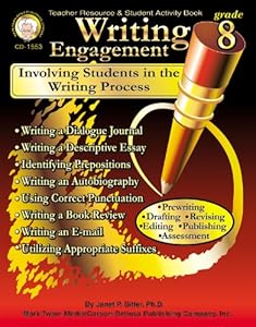 Writing Engagement, Grade 8 by Janet P. Sitter Ph.D.