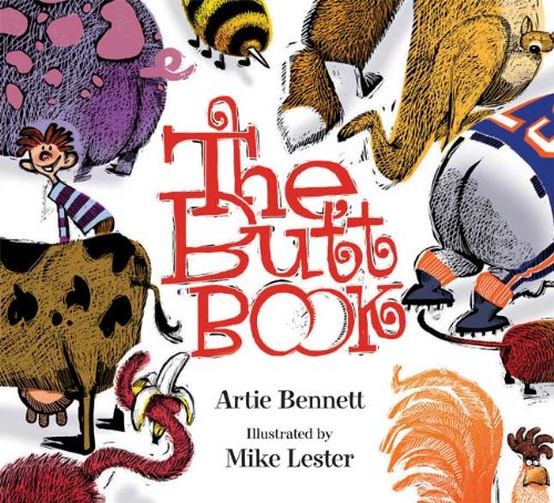 The Butt Book by Artie Bennett