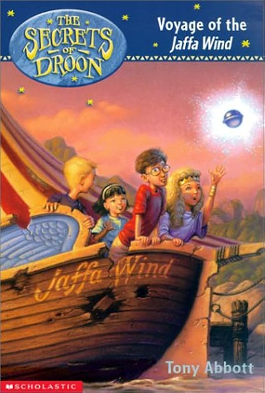 The Secrets of Droon #14: Voyage of the Jaffa Wind by Tony Abbott