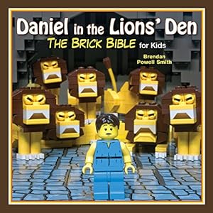 Daniel in the Lions' Den: The Brick Bible for Kids