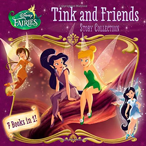 Disney Fairies: Tink and Friends Story Collection by Celeste Sisler