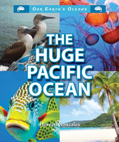 The Huge Pacific Ocean by Doreen Gonzales