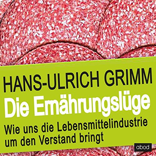 Algopix Similar Product 13 - Die Ernhrungslge Wie uns die