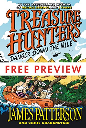 Treasure Hunters: Danger Down the Nile FREE PREVIEW EDITION (The First 3 Chapters)