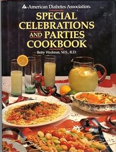 Special Celebrations and Parties Cookbook by Betty Wedman