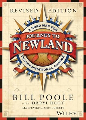 Journey to Newland, Story Book: A Road Map for Transformational Change