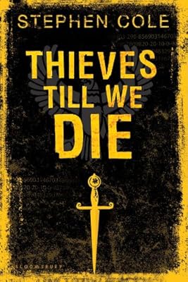 Thieves Till We Die
