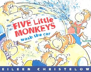 Five Little Monkeys Wash the Car (A Five Little Monkeys Story)