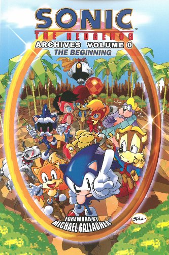 Sonic the Hedgehog Archives, Vol. 0: The Beginning by Sonic Scribes