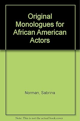 Original Monologues for African American Actors