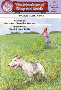 Watch Runs Away (Boxcar Children Early Reader #6) (Adventures of Benny and Watch)