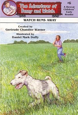 Watch Runs Away (Boxcar Children Early Reader #6) (Adventures of Benny and Watch)