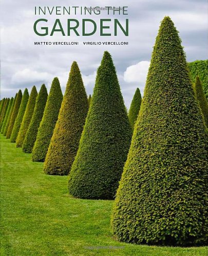 Inventing the Garden by Matteo Vercelloni